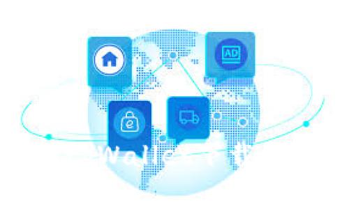 全面解析tpWallet下载及使用教程